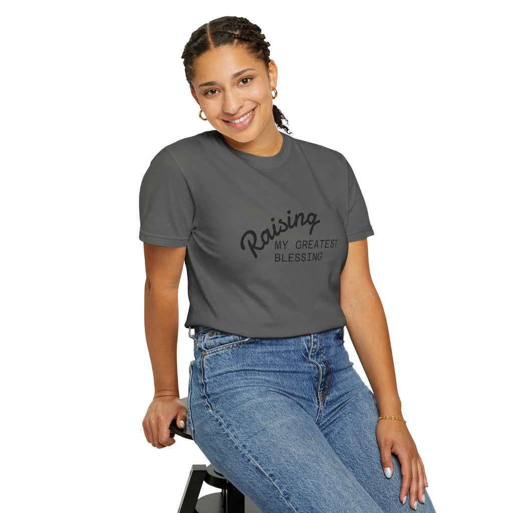 Raising My Greatest Blessing T-Shirt