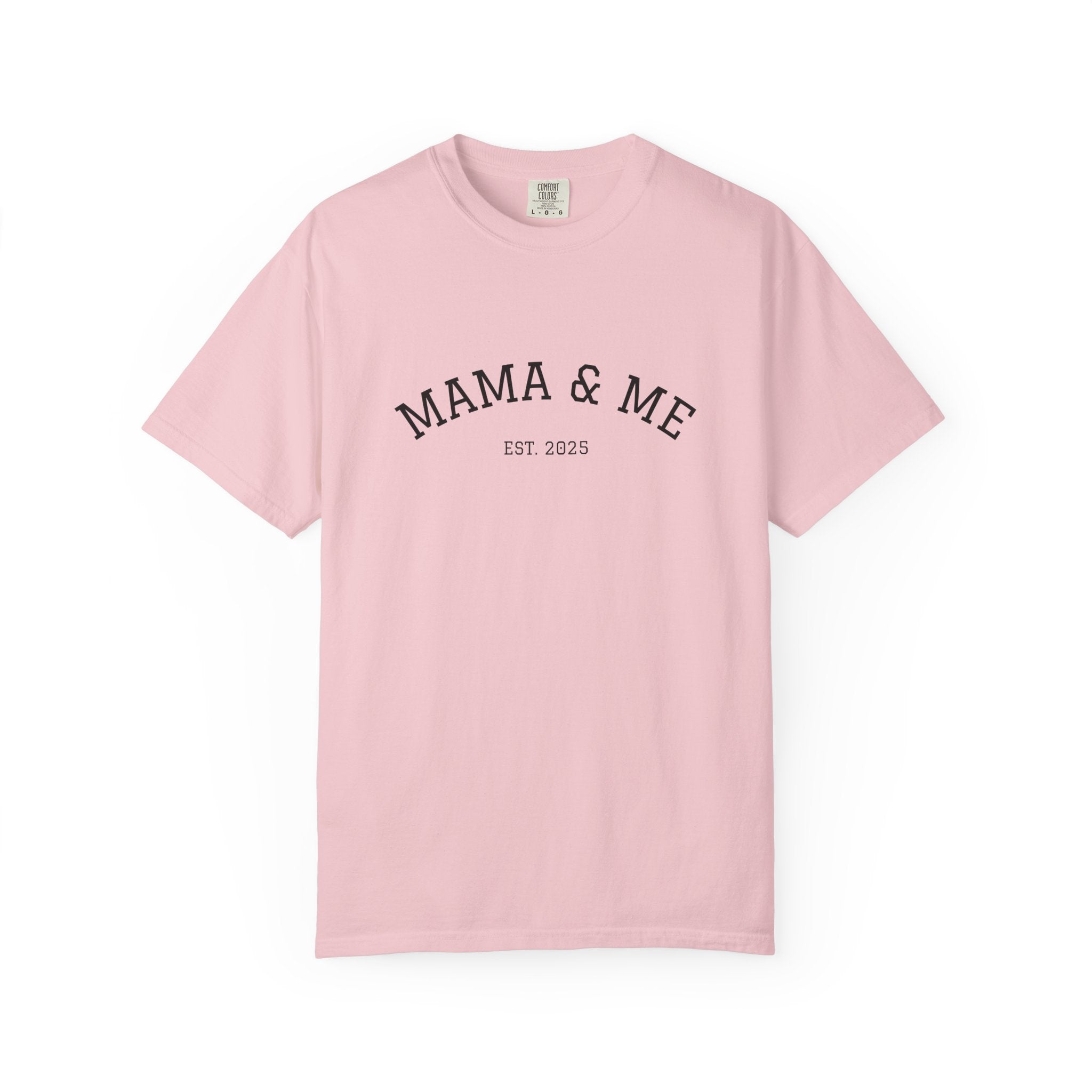 Mama & Me T‑Shirt (Est. 2025)