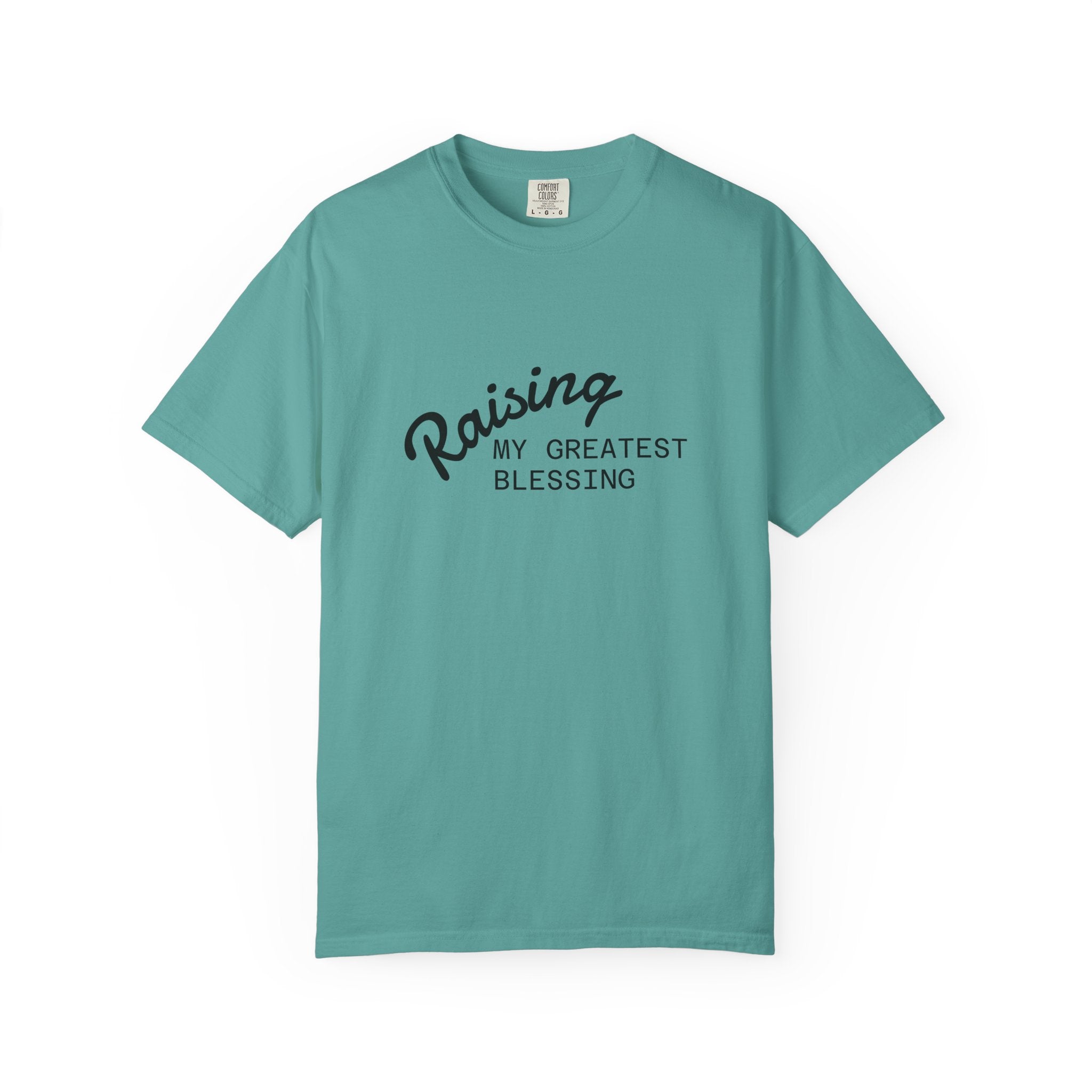 Raising My Greatest Blessing T-Shirt