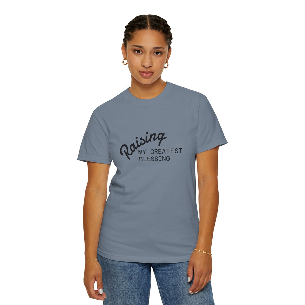 Raising My Greatest Blessing T-Shirt