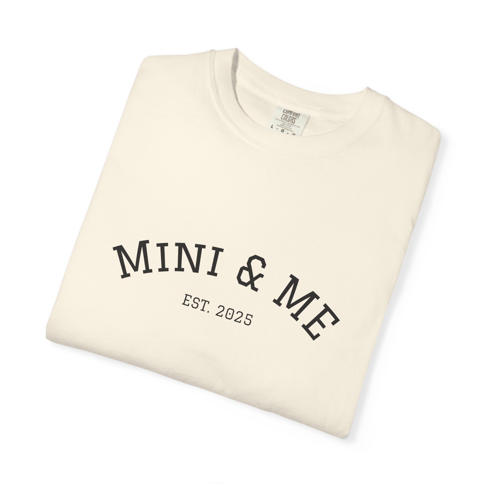 Mini & Me T‑Shirt (Est. 2025)