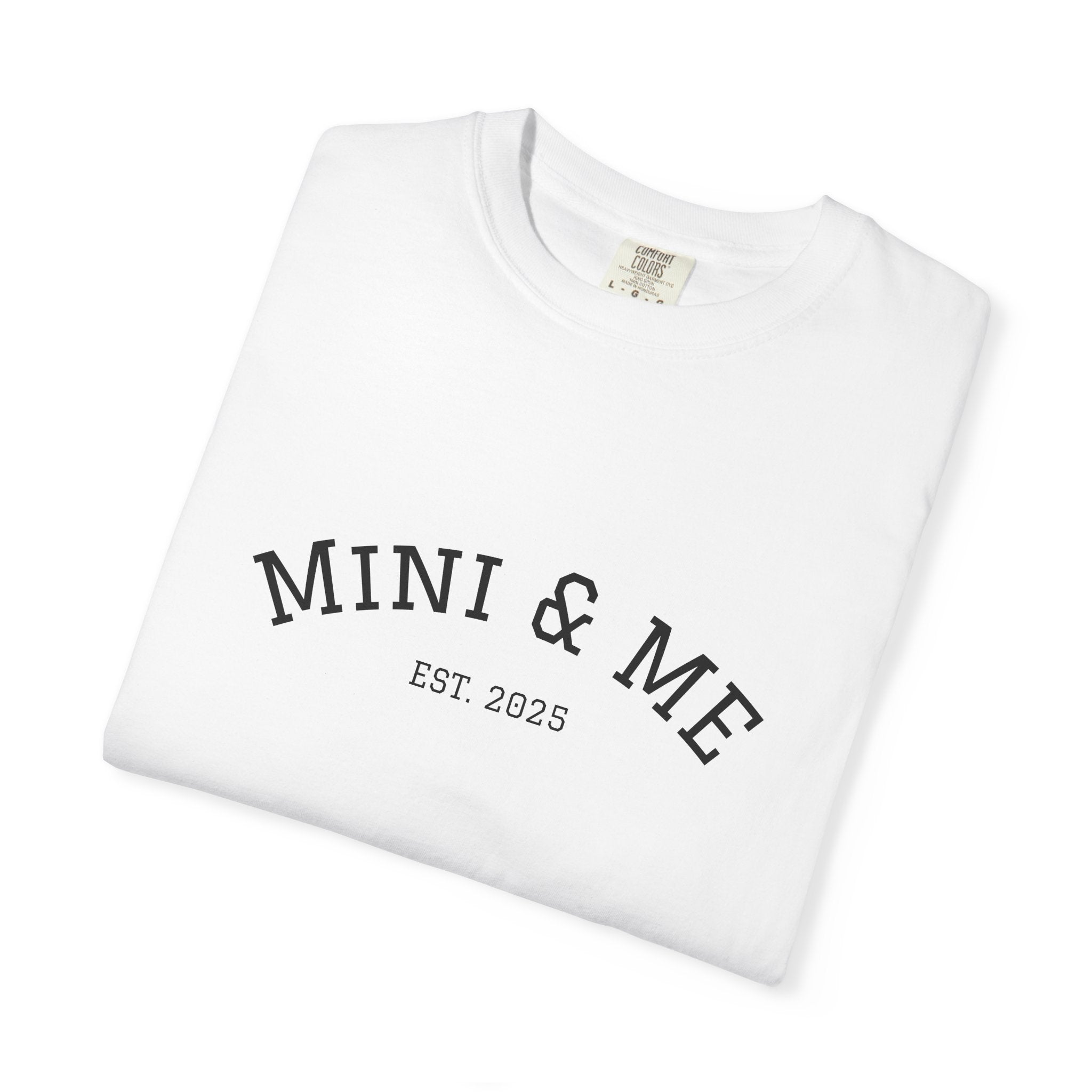 Mini & Me T‑Shirt (Est. 2025)