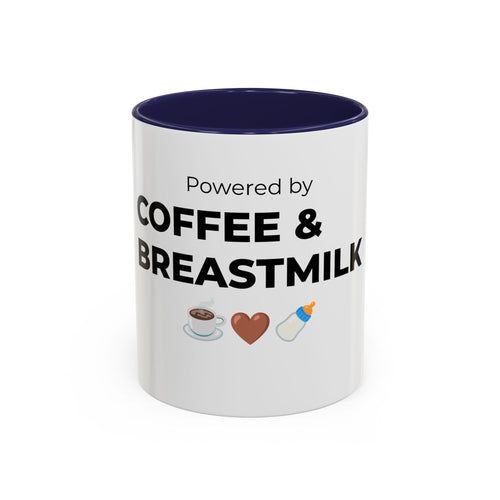 Powered by Coffee & Breastmilk Mug | Funny Breastfeeding Mom Gift | New Mom Gift