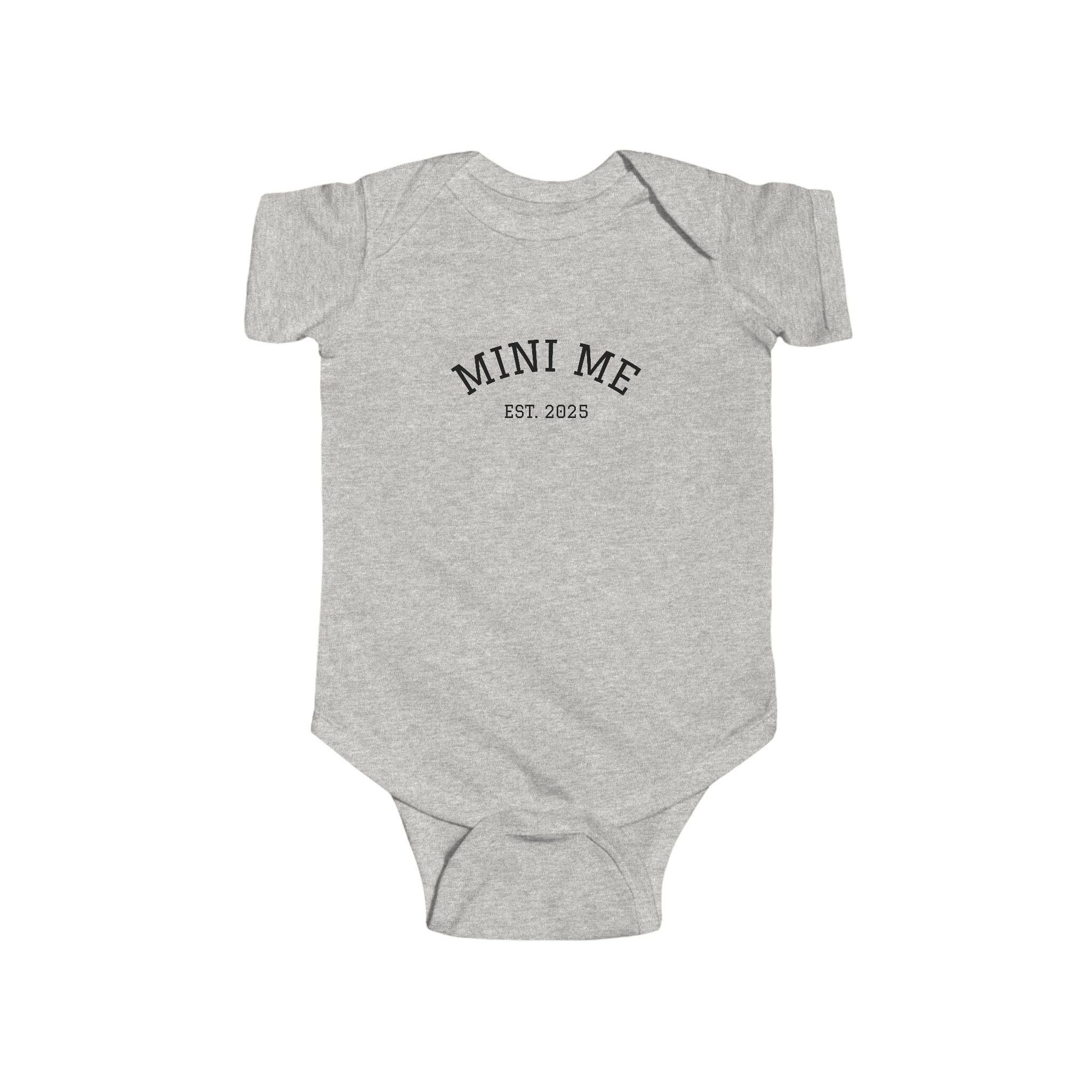 Mini Me Baby Bodysuit (Est. 2025) | Matching Mommy & Me Outfit