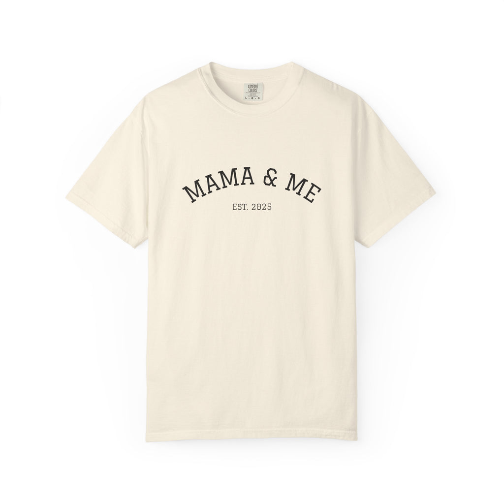 Mama & Me T‑Shirt (Est. 2025)