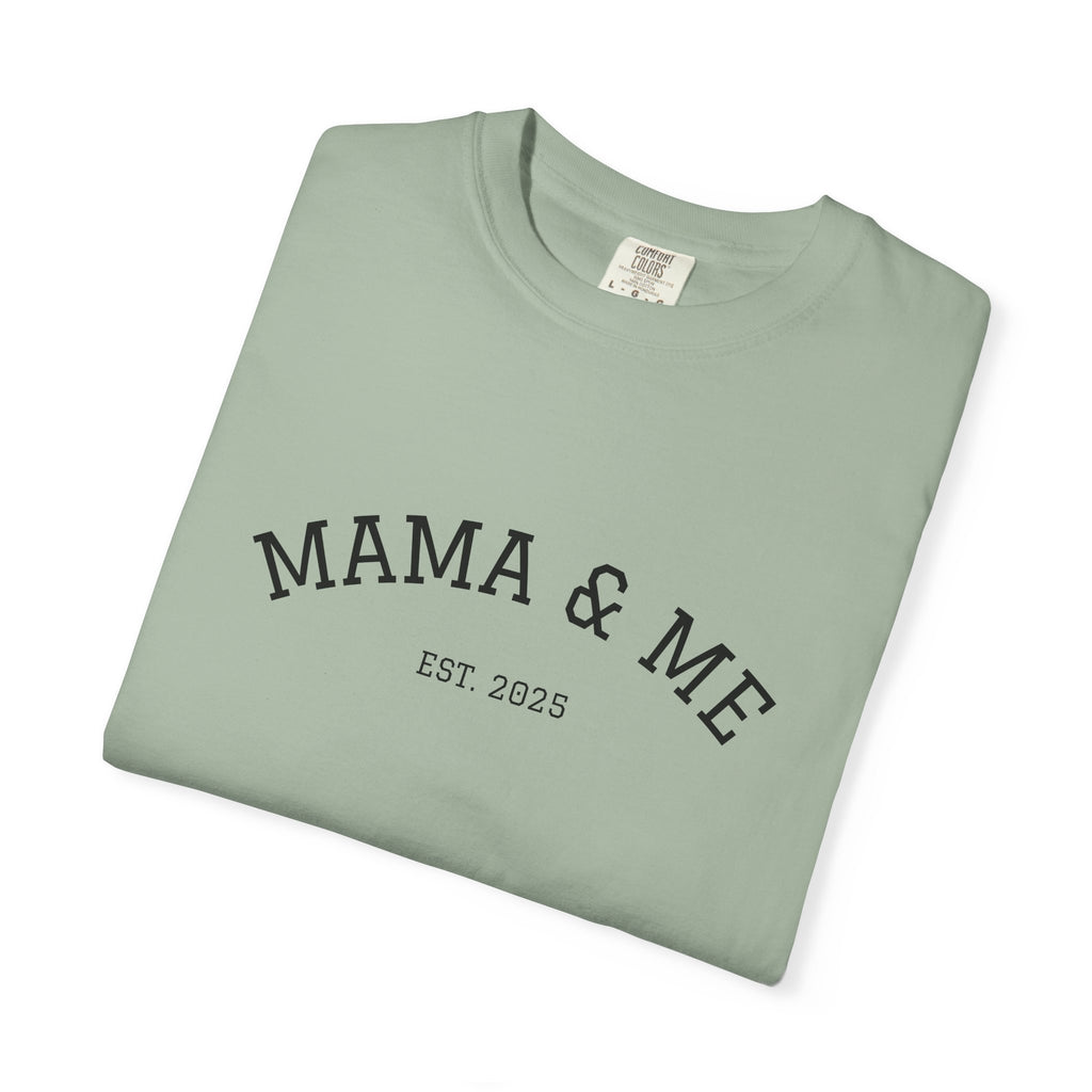 Mama & Me T‑Shirt (Est. 2025)