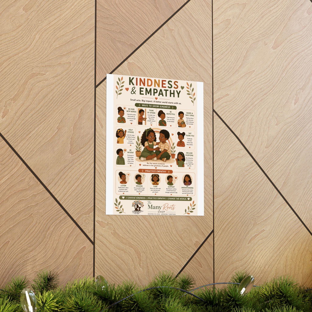 Kindness & Empathy Educational Poster | Social Emotional Learning Wall Art