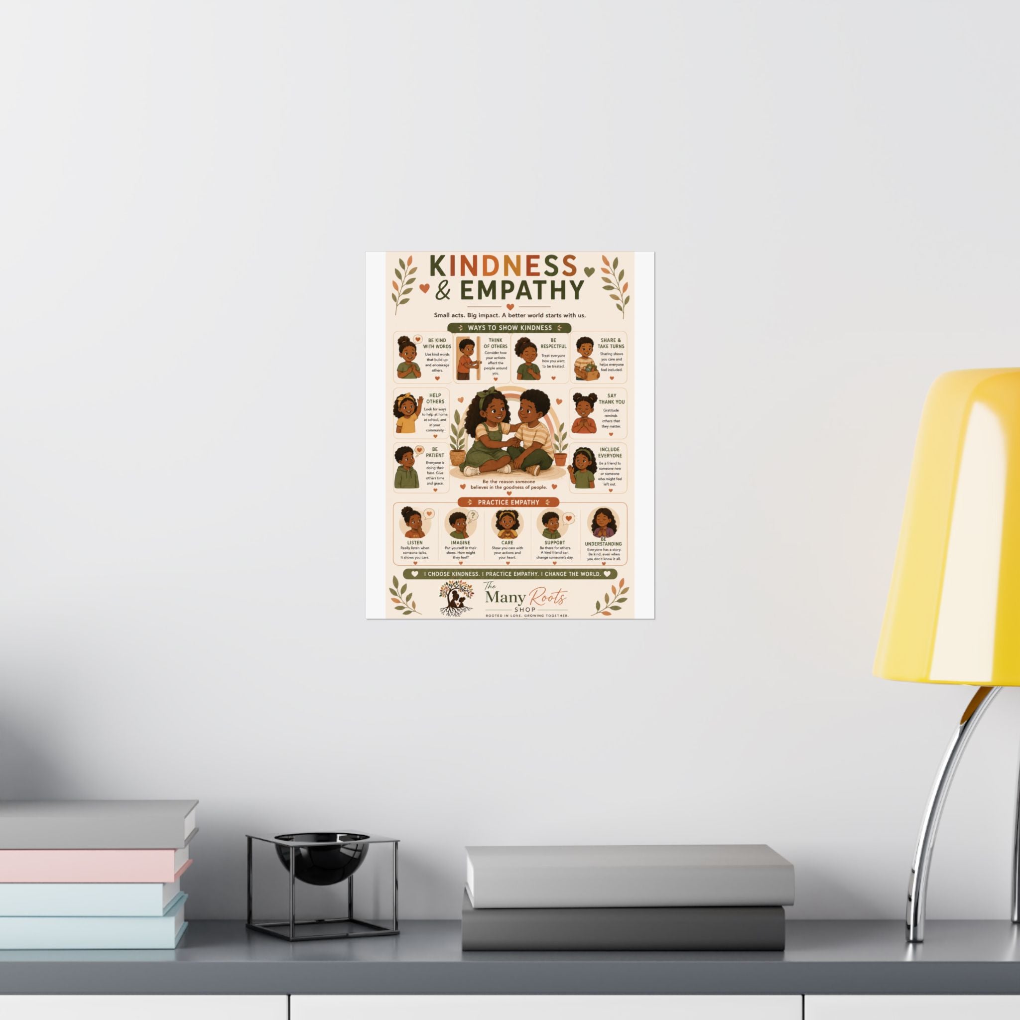 Kindness & Empathy Educational Poster | Social Emotional Learning Wall Art